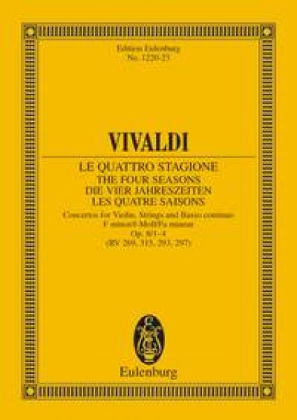 The Four Seasons Op. 8 No. 1 RV 269 / PV 241 op. 8/1 RV 269 / PV 241