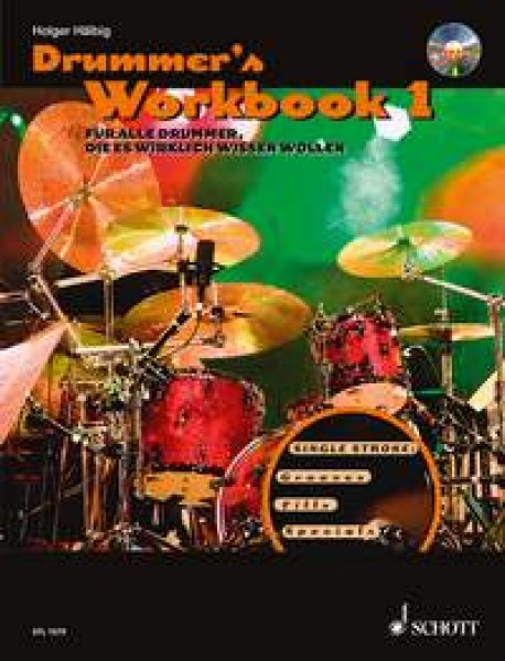 Drummer's Workbook Band 1 Fur alle Drummer, die es wirklich wissen wollen