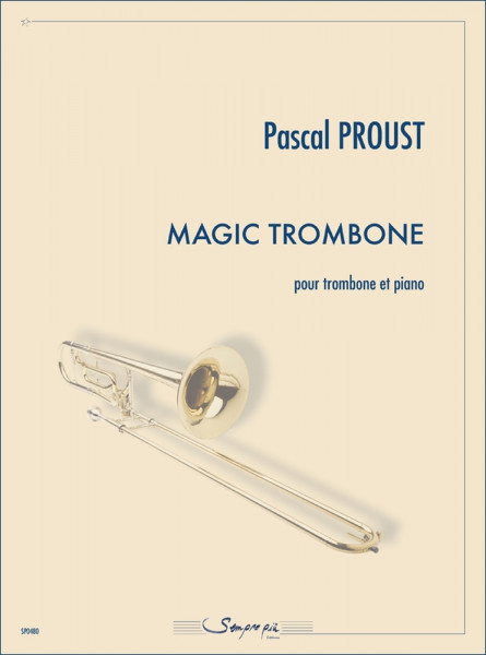 Magic trombone