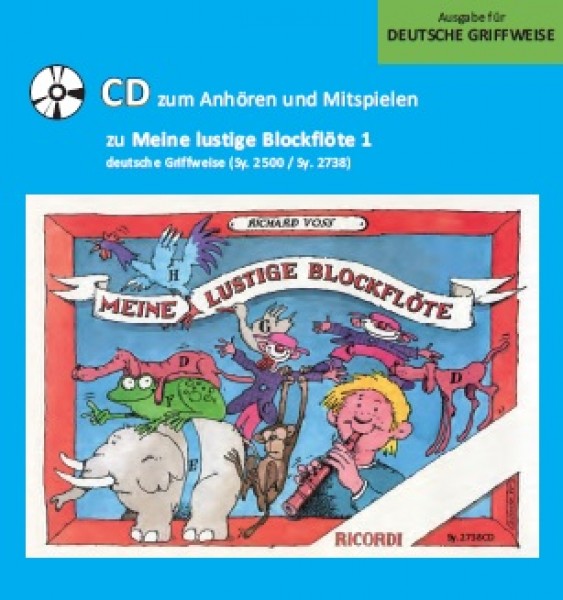 Meine lustige Blockflöte Band 1 - CD (deutsche G.) CD zum Anhören und Mitspielen zu SY 2738
