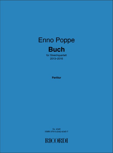 Buch fur Streichquartett, 2013-2016