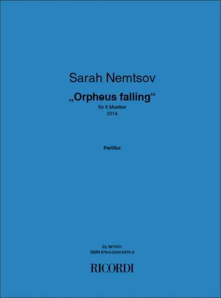 Orpheus falling für 8 Musiker
