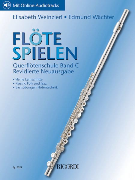 Flöte spielen - Querflötenschule Band C Revidierte Neuausgabe