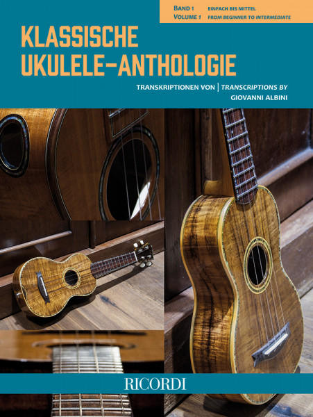 Klassische Ukulele-Anthologie - Band 1 Schwierigkeitsgrad: einfach bis mittel