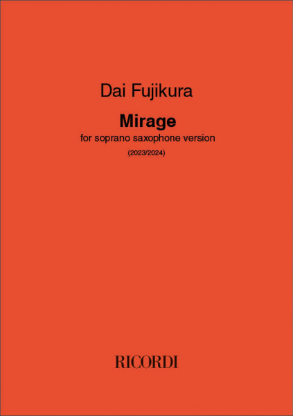 Mirage For soprano saxophone (2024)