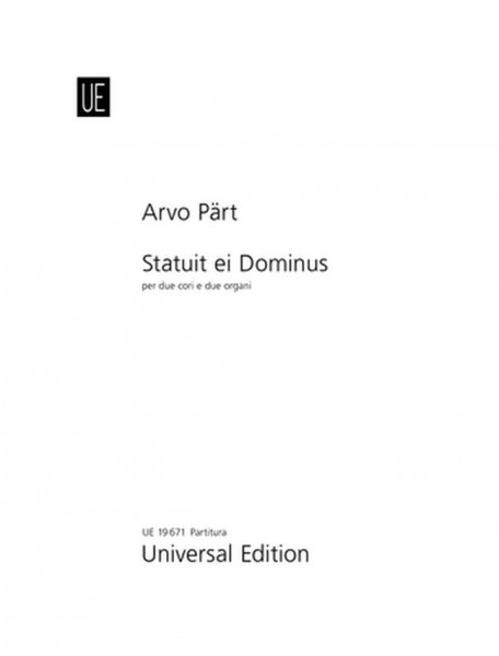 Statuit ei Dominus
