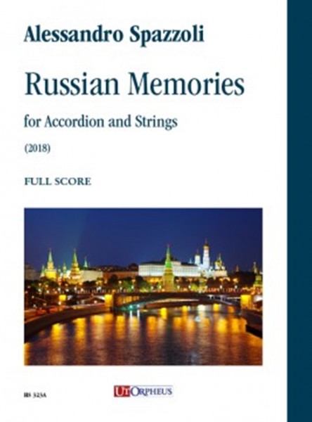 Russian Memories per Fisarmonica e Archi (2018) [ Partitura]