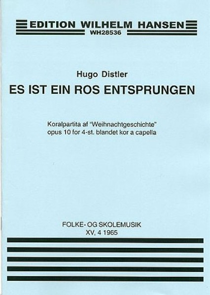 Es Ist Ein Ros Entsprungen Op. 10
