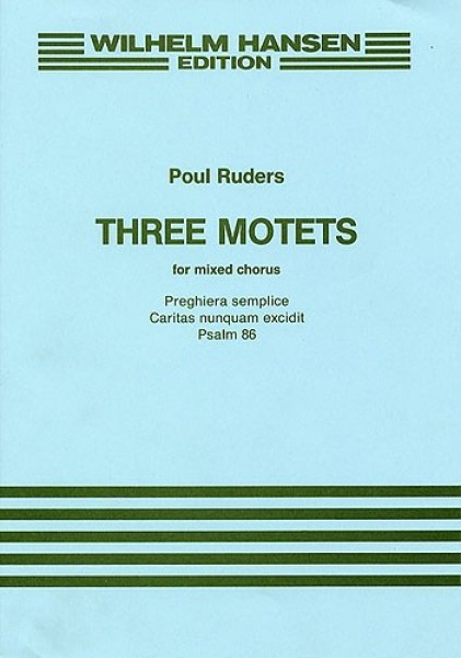 Three Motets For Mixed Chorus