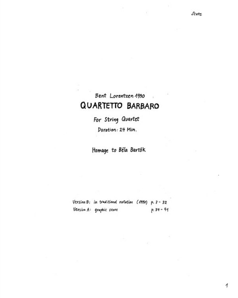 Quartetto Barbaro For String Quartet