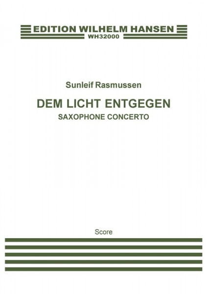 Dem Licht Entgegen - Saxophone Concerto
