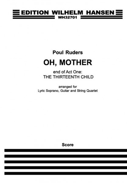 Oh, Mother - From 'The Thirteenth Child'