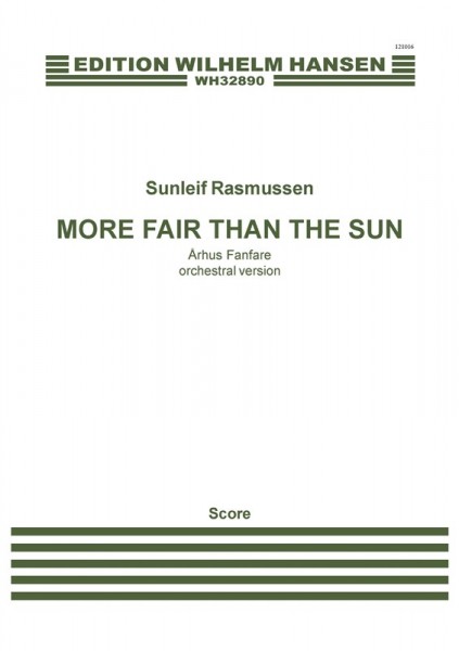 More Fair Than The Sun - Århus Fanfare Orchestral Version