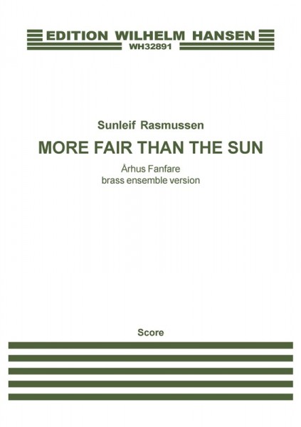 More Fair Than The Sun - Århus Fanfare Brass Ensemble Version