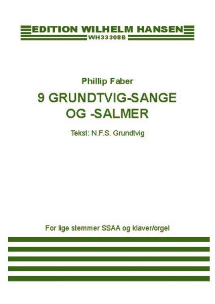 9 Grundtvig-Sange Og -Salmer