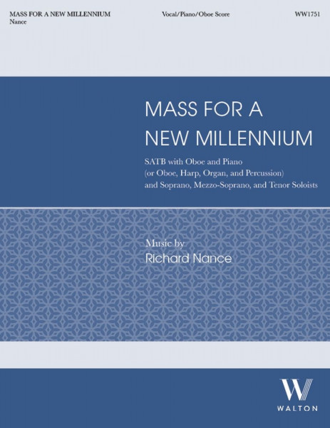 Mass for a New Millennium Solo, SATB, Oboe and Piano - Vocal/Piano Score