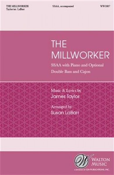 The Millworker