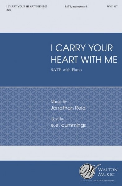 I Carry Your Heart With Me