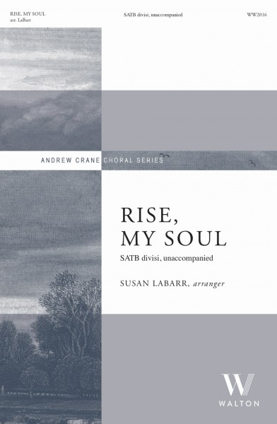 Rise, My Soul Traditional Folk Hymn