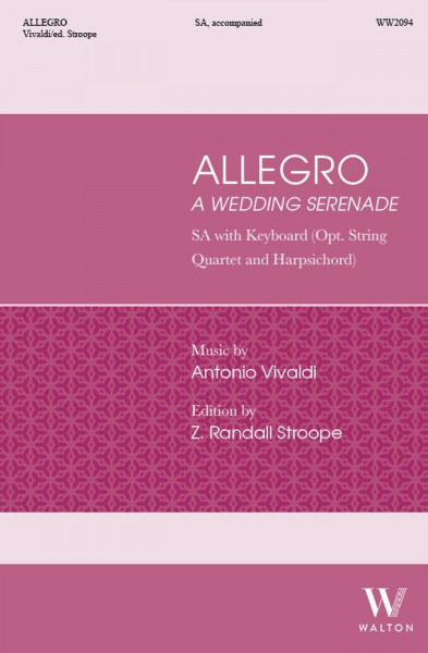 Allegro A Wedding Serenade - Vocal/Piano Score [ opt. String Quartet and Harpsichord]