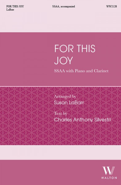 For This Joy SSAA, Clarinet and Piano