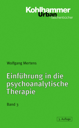 Einführung in die psychoanalytische Therapie Tl.3