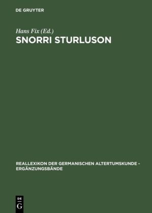 Snorri Sturluson: Beiträge zu Werk und Rezeption