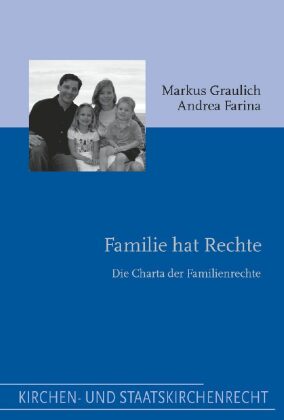 Familie hat Rechte: Die Charta der Familienrechte