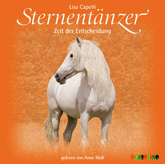 Sternentänzer - Zeit der Entscheidung, 2 Audio-CDs: 158 Min.