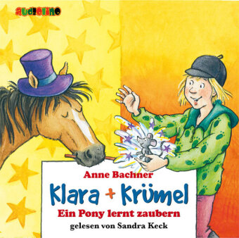 Ein Pony lernt zaubern, 2 Audio-CDs: 114 Min.