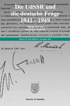 18. Juni 1948 bis 5. November 1949: Dokumente aus russischen Archiven. Bearb. von Jochen P. Laufer unter Mitarbeit von Kathrin König - Reinhard Preuß. Hrsg. von Jochen P. Laufer - Georgij P. Kynin. Band 4: 18. Juni 1948 bis 5. November 194