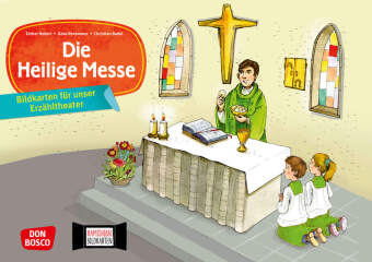Die Heilige Messe. Kamishibai Bildkartenset.: Mit kindgerecht formulierten Sachtexten auf der Bildübersichtskarte. Katholischer Gottesdienst in Kita, Kinderkirche und Unterricht anschaulich erklären