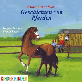 Geschichten von Pferden, 1 Audio-CD: 39 Min.. Lesung