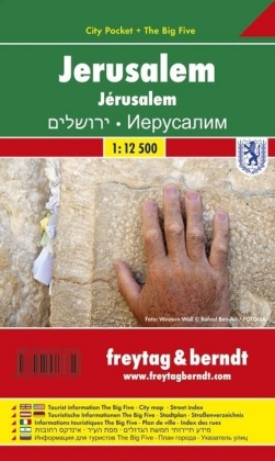 Jerusalem, Stadtplan 1:12.500, City Pocket + The Big Five: Touristische Informationen The Big Five, Stadtplan, Straßenverzeichnis. 1 : 12.500