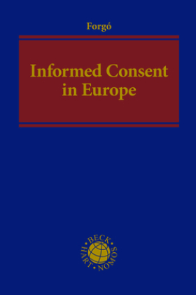 Informed Consent in Europe: Legal, Ethical and Clinical Perspectives