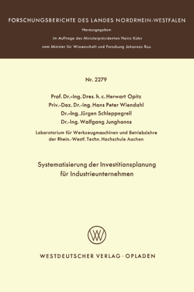 Systematisierung der Investitionsplanung für Industrieunternehmen
