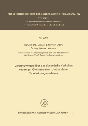 Untersuchungen über das dynamische Verhalten neuartiger Gleichstromvorschubantriebe für Werkzeugmaschinen