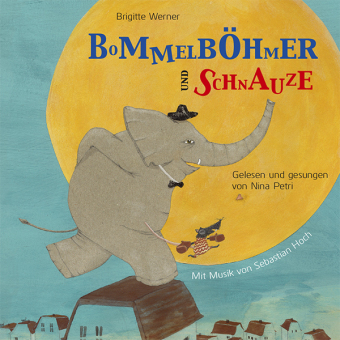 Bommelböhmer und Schnauze, 1 Audio-CD: Ein Hörbuch. 80 Min.