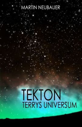Tekton: Terrys Universum