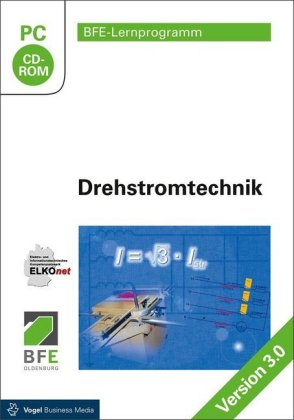 Drehstromtechnik, 1 CD-ROM: Version 3.0