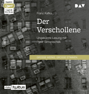 Der Verschollene, 1 Audio-CD, 1 MP3: Ungekürzte Lesung mit Peter Simonischek (1 mp3-CD). 610 Min.. Lesung