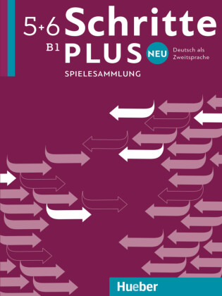 Schritte plus Neu - Spielesammlung Bd.5+6: Deutsch als Zweitsprache. Niveau B1. Niveau B1
