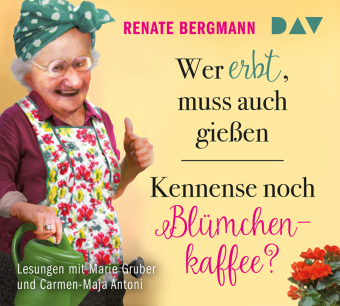 Wer erbt, muss auch gießen / Kennense noch Blümchenkaffee?, 4 Audio-CDs, 4 Audio-CDs: Lesungen mit Marie Gruber und Carmen-Maja Antoni (4 CDs). 316 Min.. CD Standard Audio Format