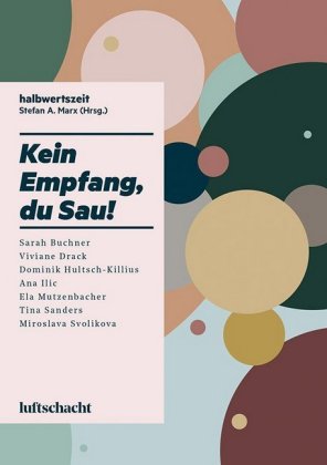 Kein Empfang, du Sau!