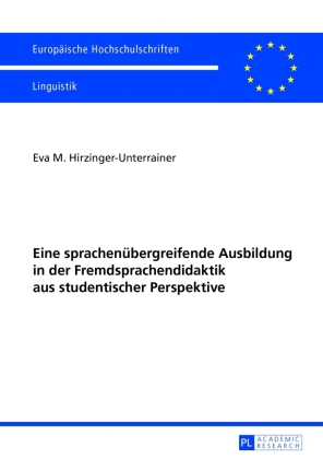 Eine sprachenübergreifende Ausbildung in der Fremdsprachendidaktik aus studentischer Perspektive: Das "Innsbrucker Modell der Fremdsprachendidaktik" (IMoF). Masterarbeit