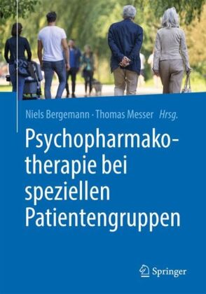 Psychopharmakotherapie bei speziellen Patientengruppen