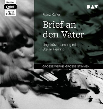 Brief an den Vater, 1 Audio-CD, 1 MP3: Ungekürzte Lesung mit Stefan Fleming (1 mp3-CD), Lesung. MP3 Format. 133 Min.