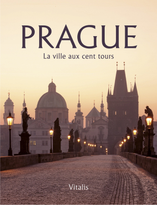 Prague: La ville aux cent tours