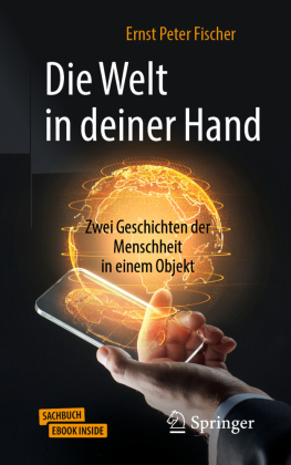 Die Welt in deiner Hand, m. 1 Buch, m. 1 E-Book: Zwei Geschichten der Menschheit in einem Objekt. Sachbuch. E-Book inside