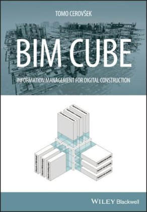 BIM Cube: Information management for digital construction